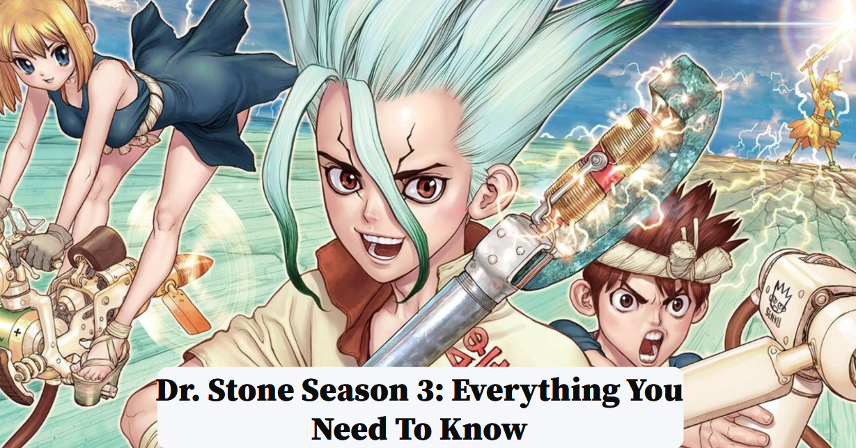 Dr stone season 3 release date